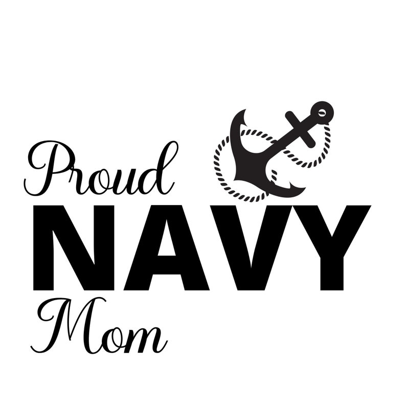 Proud Navy Mom Svg Navy Svg Military Svg Military Mom Svg - Etsy