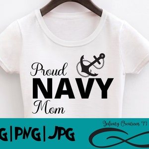Proud Navy Mom svg, Navy svg, Military svg, Military Mom svg, digital file, SVG, PNG, JPG, Cut file for Cricut, Silhouette