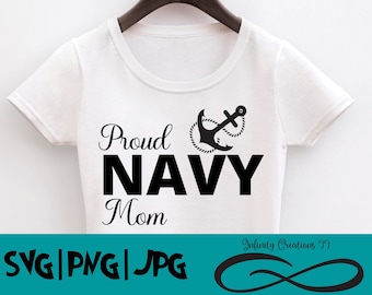 Proud Navy Mom svg, Navy svg, Military svg, Military Mom svg, digital file, SVG, PNG, JPG, Cut file for Cricut, Silhouette