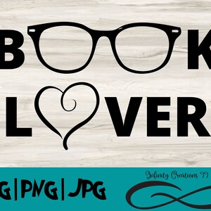Book Lover SVG, PNG, JPG - Cricut & Silhouette Reading Svg, Book nerd svg, reader svg, reading svg, book svg