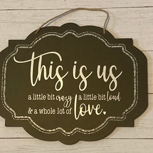 This Is Us Wall Sign