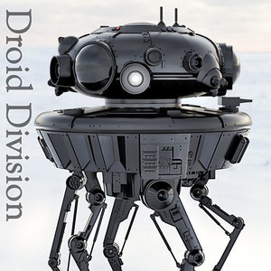 Droid Division Probe Droid Inspired Fan Art Files for Full, or Studio Scale Printing.