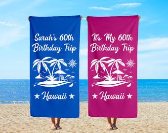 Custom Birthday Trip Beach Towel: Personalized Vacation Gift