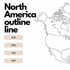 North America Map - Outline, Line Art, Clipart, Cut Files for Cricut, Silhouette, SVG, PNG, JPG, Pdf | North America Travel Tracker