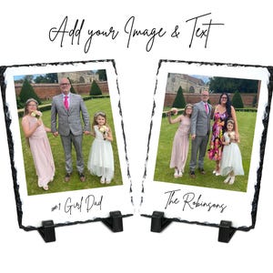 May include: Two slate photo frames with white borders and black stands. The left frame features a photo of a father and two daughters, with the text "#1 Girl Dad". The right frame features a photo of a family of five, with the text "The Robinsons".