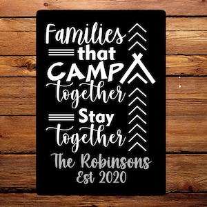Personalised Camping Sign, Campers, Custom Printed Aluminium Metal Campervan Sign, Camping Plaque, Ideal Gift for Him/Her