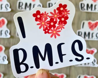 Billy Strings I LOVE BMFS Sticker | 2.5" x 3.25" Waterproof Vinyl Sticker