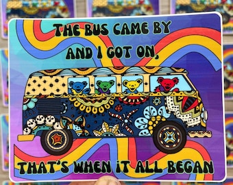 De bus kwam langs... Grateful Dead sticker | 8,9 x 11,4 cm waterdichte vinylsticker