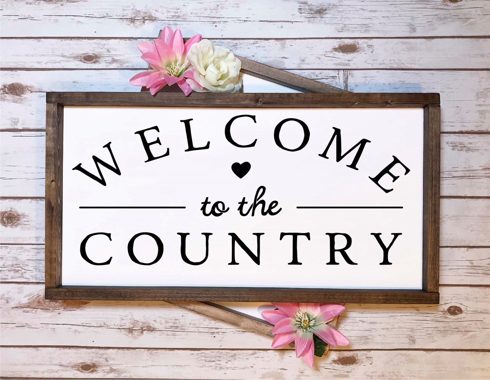 Welcome to the Country Wood Sign Farmhouse Wood Sign | Etsy