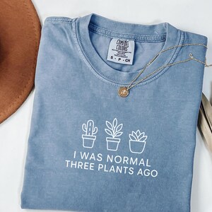 Funny Gardener Shirt Comfort Colors, Plant Lover Tee, Gift for Plant Moms, House Plant Shirt, Succulent Lover Shirt, Gift for Plant Lover