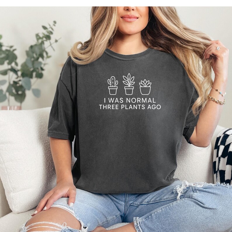 Funny Gardener Shirt Comfort Colors, Plant Lover Tee, Gift for Plant Moms, House Plant Shirt, Succulent Lover Shirt, Gift for Plant Lover