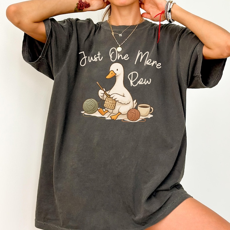 Funny Goose Crocheter Shirt, Crochet Lover Gift, Just One More Row, Comfort Colors Yarn Shirt, Funny Crochet Gift