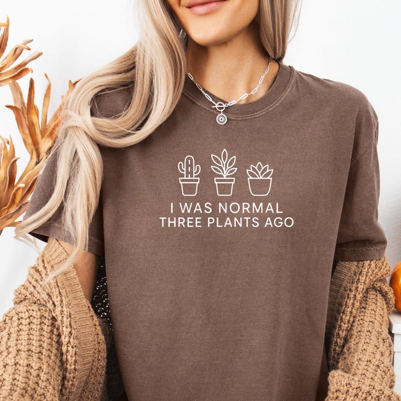 Funny Gardener Shirt Comfort Colors, Plant Lover Tee, Gift for Plant Moms, House Plant Shirt, Succulent Lover Shirt, Gift for Plant Lover
