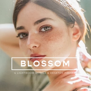 May include: A close-up of a woman's face with freckles. The image is soft and warm, with a light glow around the woman's head. The text "BLOSSOM 4 LIGHTROOM MOBILE & DESKTOP PRESETS" is at the bottom of the image.