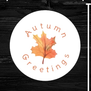 Stickers voeux d'automne | 63 stickers par feuille | Cercles de 1,0 po. | Idéal pour décorer vos enveloppes, cartes postales et papier !