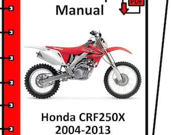 HONDA CRF250X 2004 2005 2006 2007 2008 2009 2010 2011 2012 2013 service repair workshop manual pdf