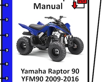 ヤマハ ラプター 90 YFM90 2009 2010 2011 2012 2013 2014 2015 2016 サービス・修理・ワークショップ・マニュアル pdf