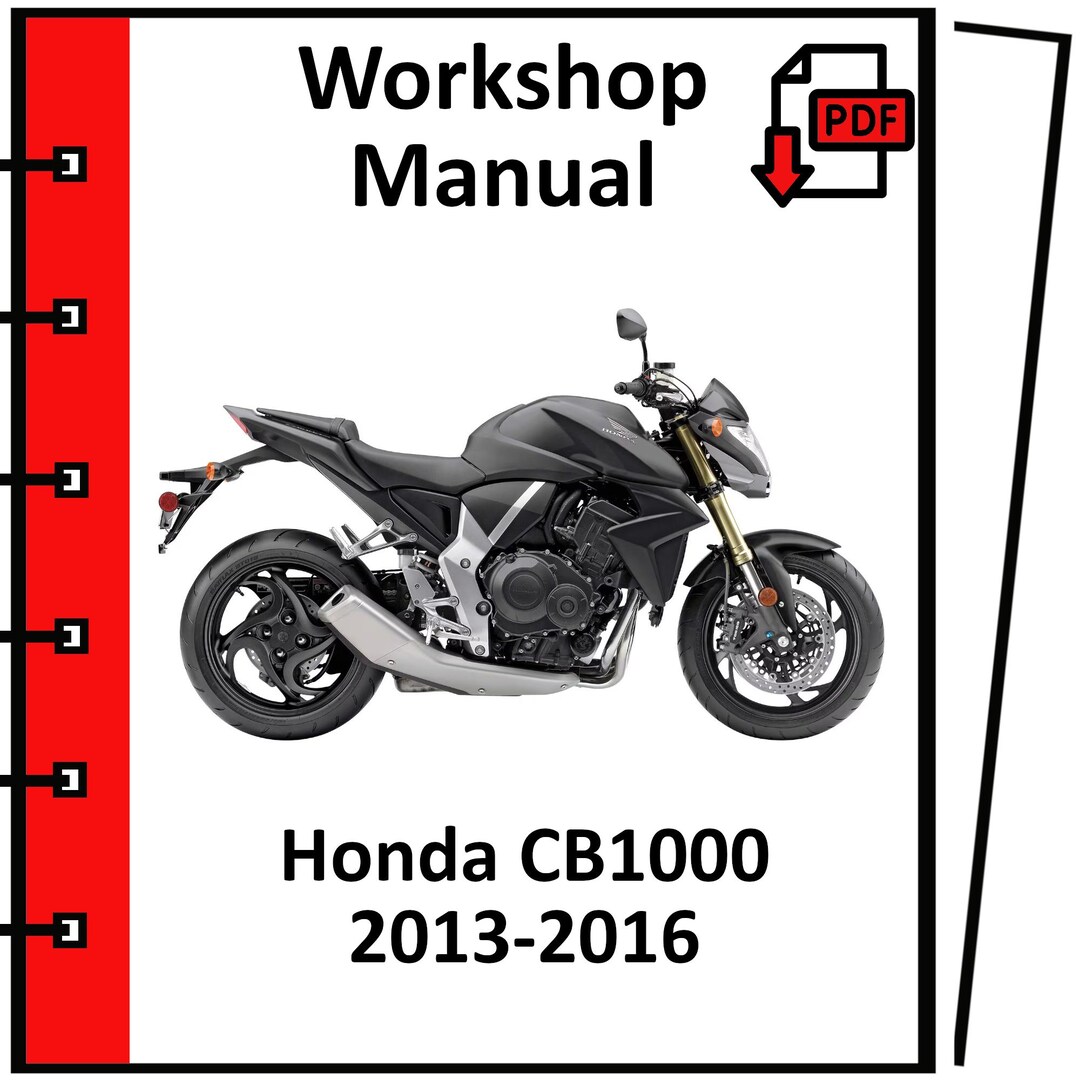 HONDA CB1000 2013 2014 2015 2016 Service Repair Workshop Manual