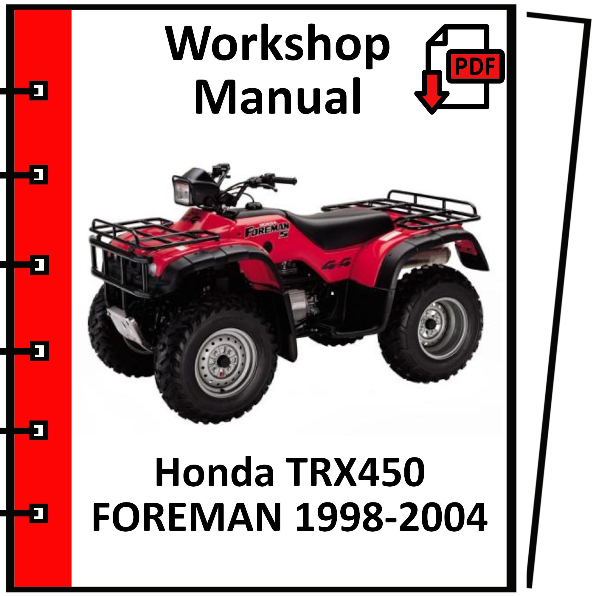 HONDA TRX450 FOREMAN 1998 1999 2000 2001 2002 2003 2004 Service