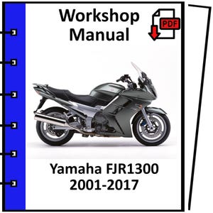 Puede incluir: Portada de manual de taller con una motocicleta Yamaha FJR1300 plateada y gris. El texto "Workshop Manual" está en la parte superior, con "Yamaha FJR1300 2001-2017" en la parte inferior. Un icono PDF está en la esquina superior derecha.
