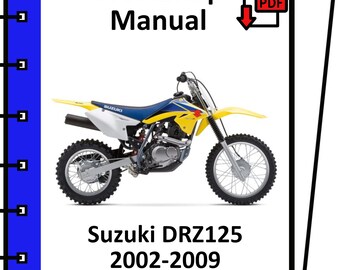 スズキ DRZ125 2002 2003 2004 2005 2006 2007 2008 2009 サービス・修理・ワークショップ・マニュアル pdf