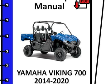 YAMAHA VIKING 700 2014 2015 2016 2017 2018 2019 2020 service repair workshop manual PDF