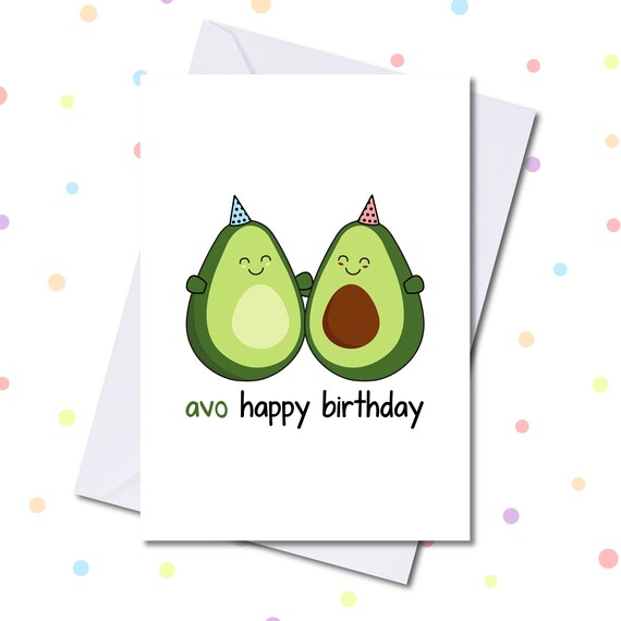 Avo Joyeux Anniversaire Food Pun Carte De Jeu Davocat Etsy