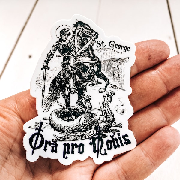 Vintage/antique style | Catholic sticker | "St. George, Ora pro nobis" | Rugged/tough gift for him | Communion/confirmation |