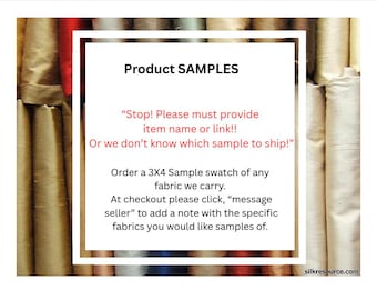 Sample Swatch 3"X4" “Stop! Please must provide item name or link!! Or we don’t know which sample to ship!”