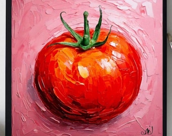 Tomato Painting ORIGINAL ART on Canvas Custom Order Textured Oil Artwork Kitchen Wall Decor Impasto  Unique Gifts for Her