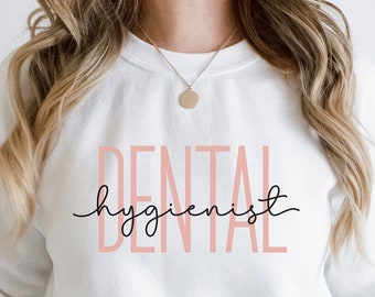 Dental Hygienist Sweatshirt, Dental Hygiene Gift, Dental Student Gift, Dental
