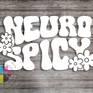 NeuroSpicy Decal: Neurodivergent Autism Spectrum Bumper Sticker; ADD/ADHD Decal