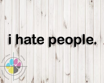OPRUIMINGSTICKERS; MASSIVE sticker I Hate People