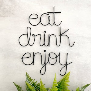 Eat Drink Enjoy, Wire Decor for Kitchen, Kitchen Wall Decor Modern, Wire Script Art, Kitchen Sign, Bar Decor For Home Bar, Kitchen Bar Sign