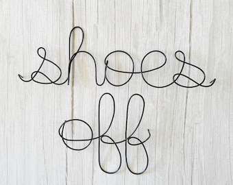 Shoes Off Wire Sign – Modern Entryway Wall Decor