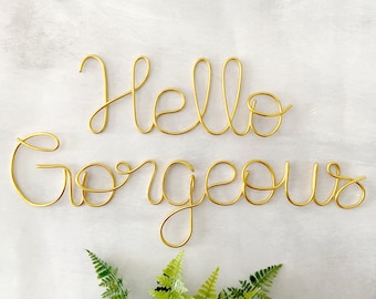 Hello Gorgeous Sign, Wire Art Wall Decor, Wire Signs, Spa Decor, Salon Decor, Teen Girl Room Decor, Bathroom Sign, Hairdresser Decor