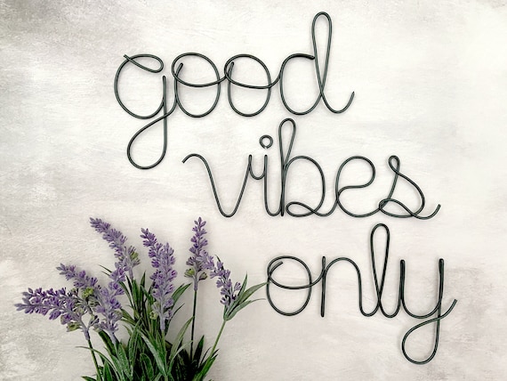 Wire "Good Vibes Only" Sign: Teen Girl Bedroom Wall Decor
