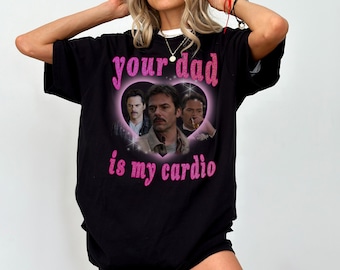 Your Dad Is My Cardio - Daddy Swan Tee