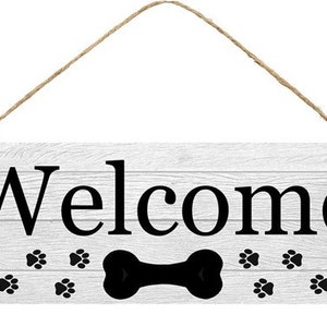 Welcome dog sign with bone and paw prints, dogs, door hanger, wreath attachment, wreath center