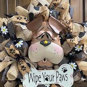 Made to order Dog wreath, Dog decor,  Dog theme wipe your paws, Dog decor, dog lover wreath. Mud room wreath, indoor wreath, Dog mom,