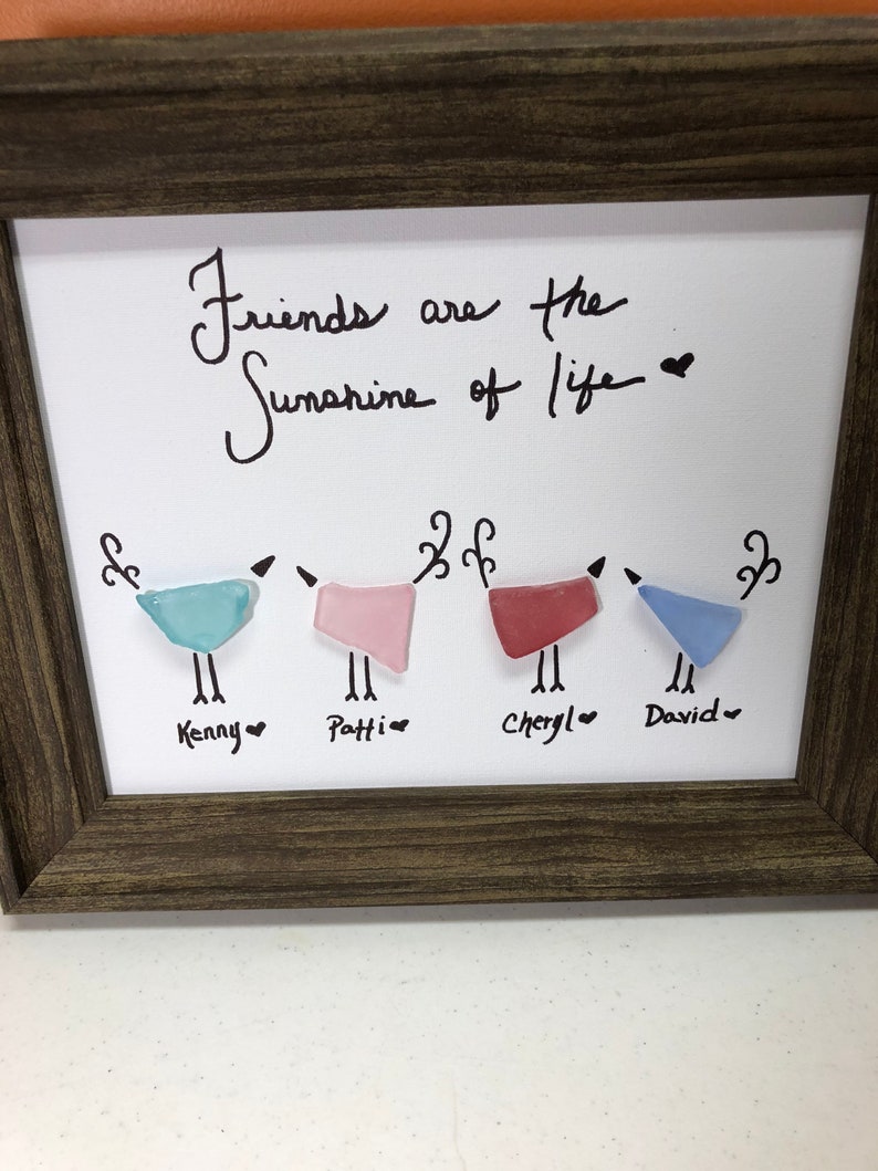 Friends Are the Sunshine of Life Birds Sea Glass Piece