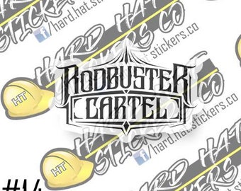 Rodbuster Cartel hard hat stickers(3pack)