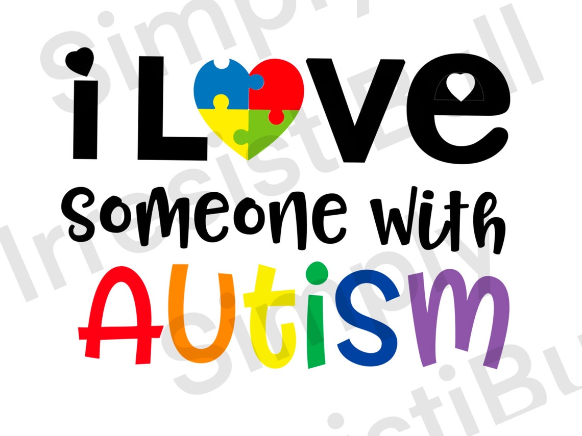 DIGITAL FILE/ I Love Someone With Autism SVG File | Etsy