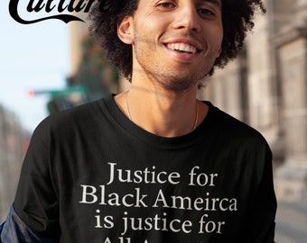 Justice For Black America, Black Pride Unisex T-Shirt