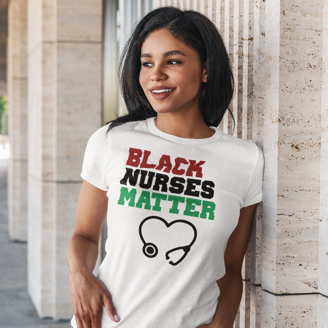 Black Nurses Matter Unisex T-shirt - Etsy