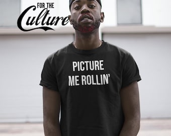 Picture Me Rollin' 2pac Fan Unisex T-Shirt
