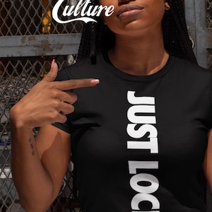 Just Loc&#39;d shirt, Loc&#39;d T-shirt, Natrual Unisex T-Shirt