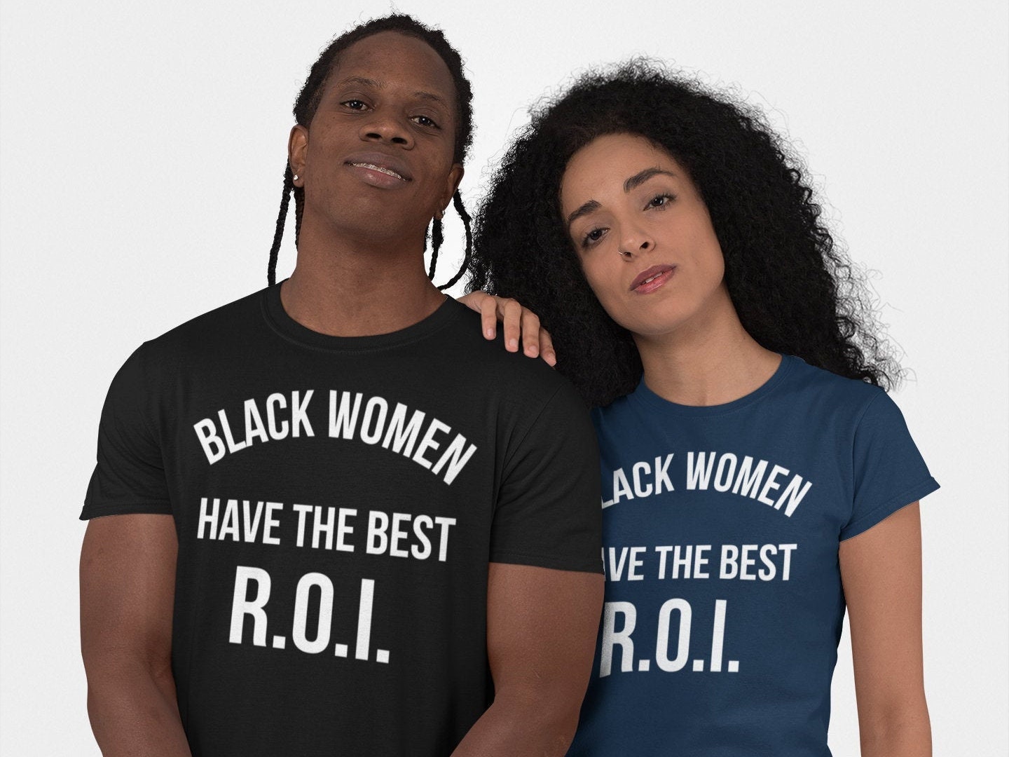 Black Women Have the Best R.O.I. Unisex T-shirt - Etsy