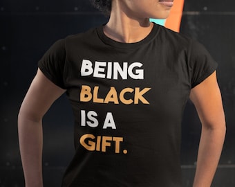 Camiseta Orgullo Negro: "Ser negro es un don"
