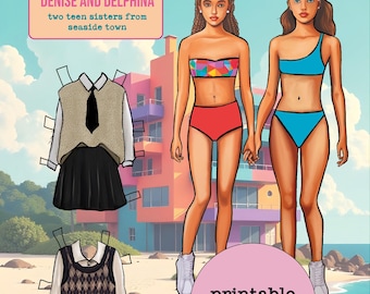 Denise and Delphina – Printable Teen Paper Dolls with Outfits | Digital Download | DIY Cut-Out Dress Up Game